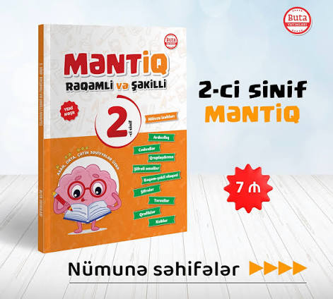 2-ci sinif şagirdləri üçün Rəqəmli və Şəkilli “MƏNTİQ“