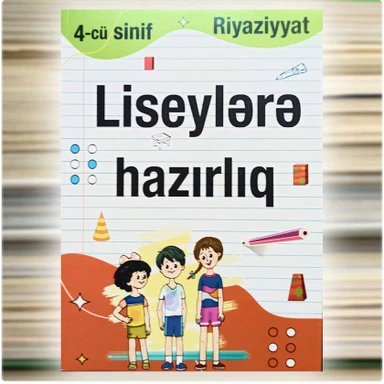 Kitab Liseylərə hazırlıq, 4-cü sinif